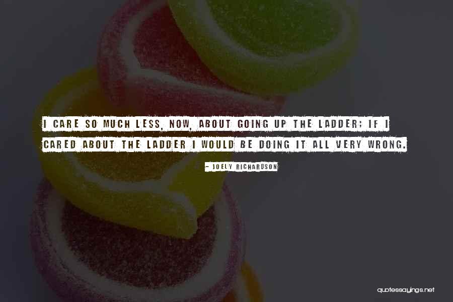 Joely Richardson Quotes 411740 Joely Richardson Quotes 411740