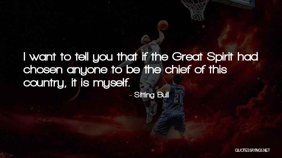 Joemarbles Quotes By Sitting Bull Joemarbles Quotes By Sitting Bull