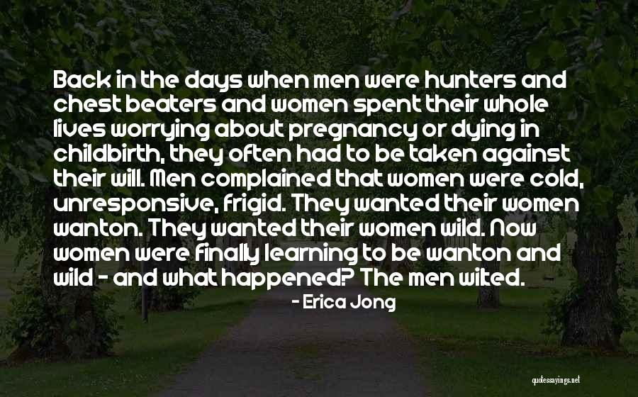 Joergen Smoergen Quotes By Erica Jong Joergen Smoergen Quotes By Erica Jong