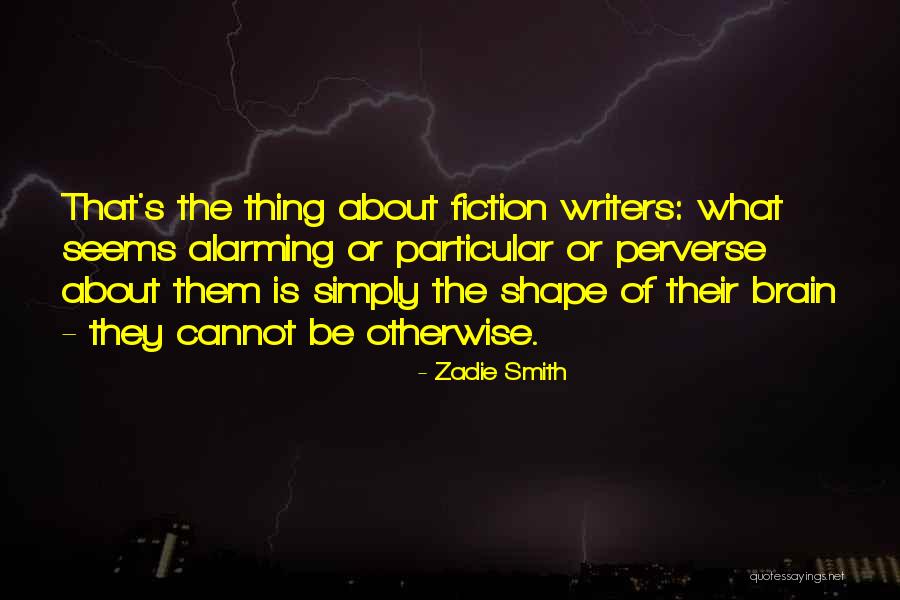 Joerger Coach Quotes By Zadie Smith Joerger Coach Quotes By Zadie Smith
