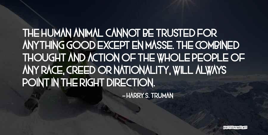Joerns Quotes By Harry S. Truman Joerns Quotes By Harry S. Truman