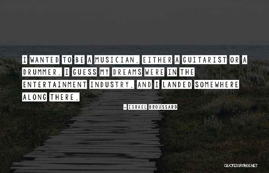 Joerres Milwaukee Quotes By Israel Broussard Joerres Milwaukee Quotes By Israel Broussard