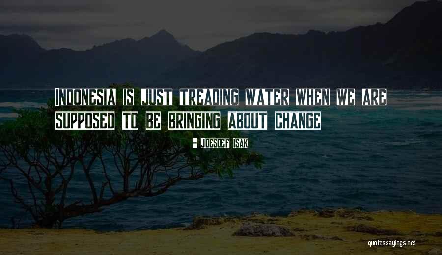 Joesoef Isak Quotes 587177 Joesoef Isak Quotes 587177