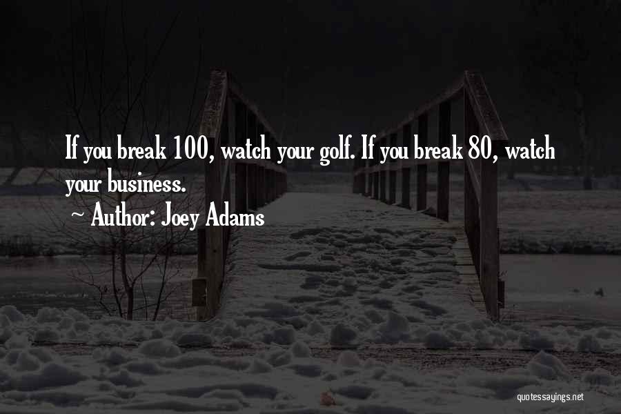 Joey Adams Quotes 1765693