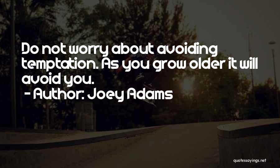 Joey Adams Quotes 303593