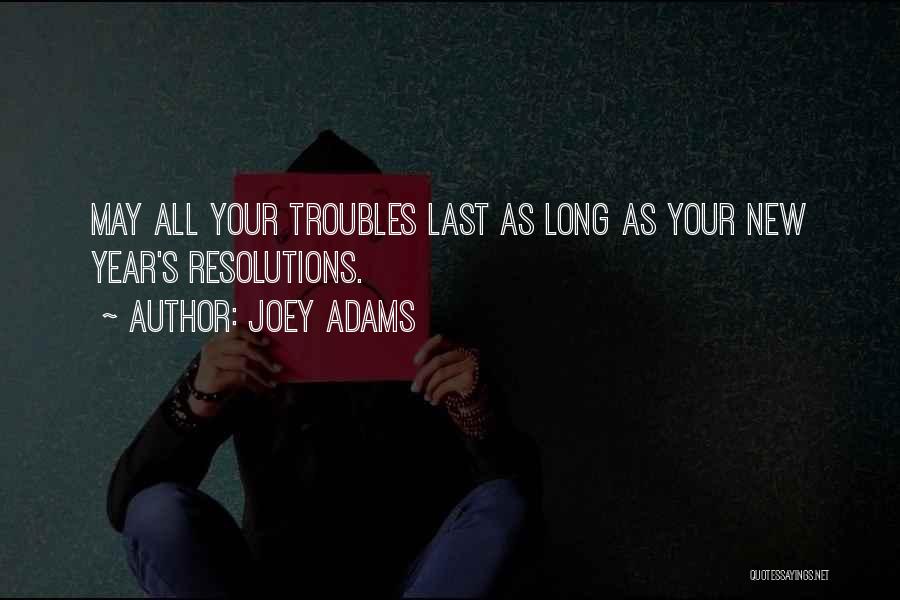 Joey Adams Quotes 846457