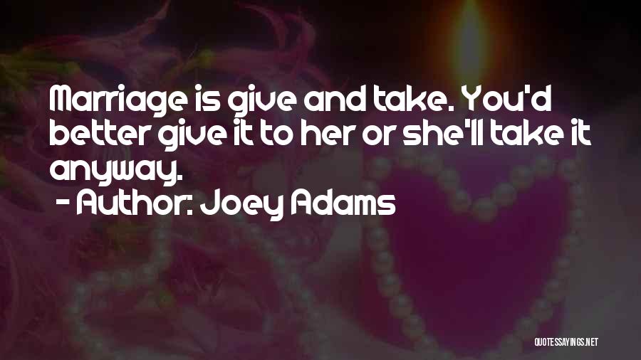 Joey Adams Quotes 867725