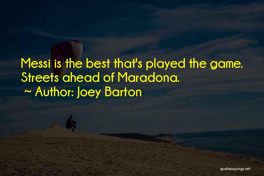 Joey Barton Quotes 1422759