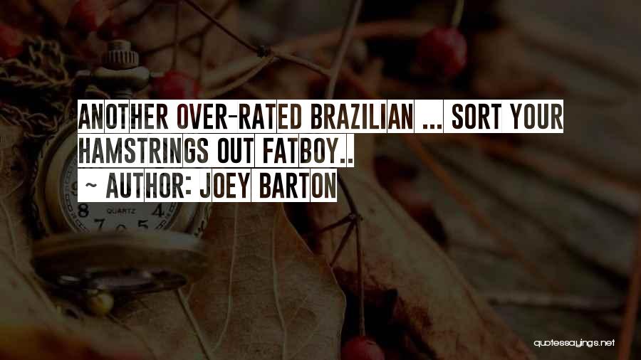 Joey Barton Quotes 291940