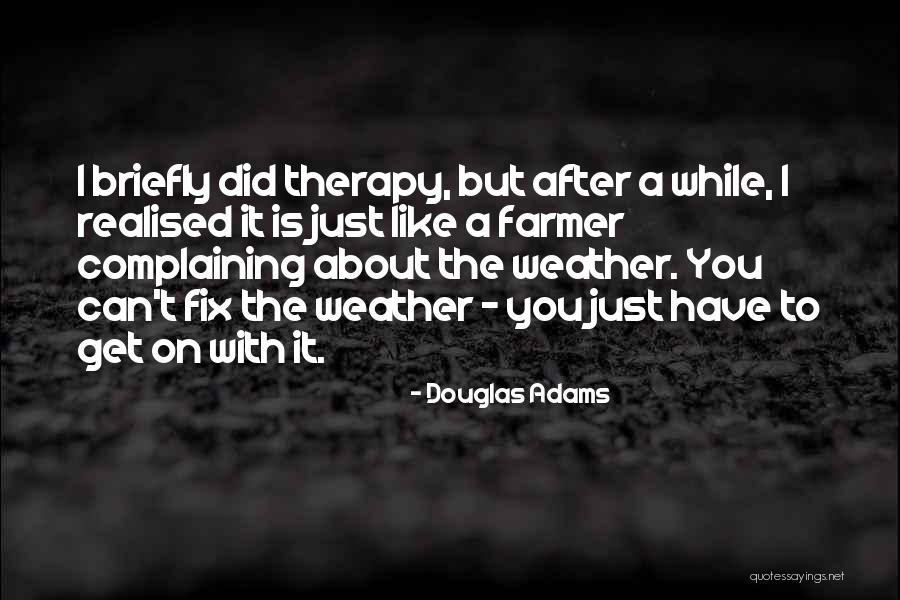 Joey Belladonna Quotes By Douglas Adams Joey Belladonna Quotes By Douglas Adams