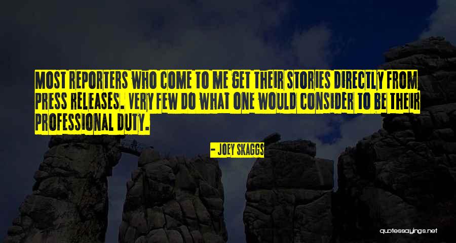 Joey Best Quotes By Joey Skaggs