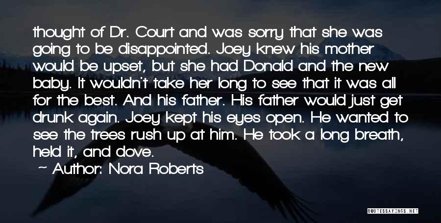 Joey Best Quotes By Nora Roberts
