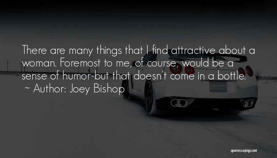 Joey Bishop Quotes 2056071