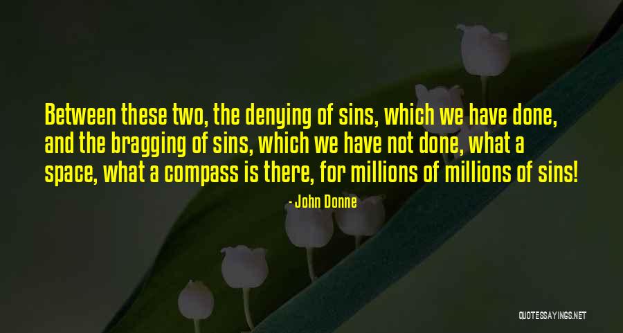Joey Deacon Quotes By John Donne