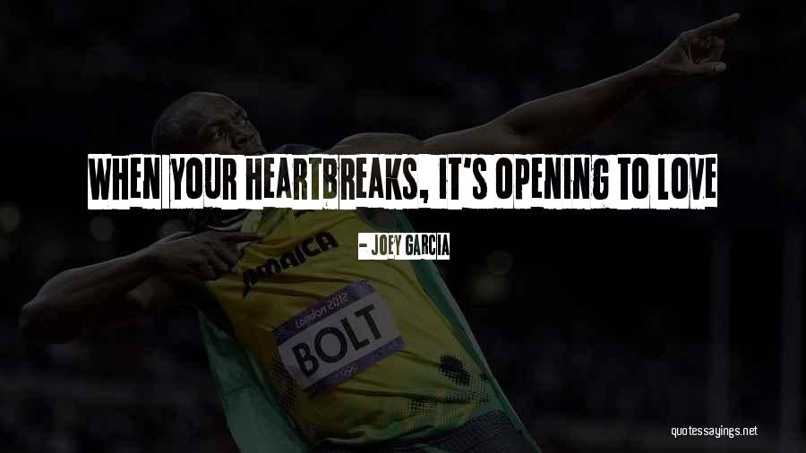 Joey Garcia Quotes 301831 Joey Garcia Quotes 301831