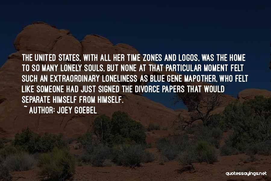 Joey Goebel Quotes 1212187