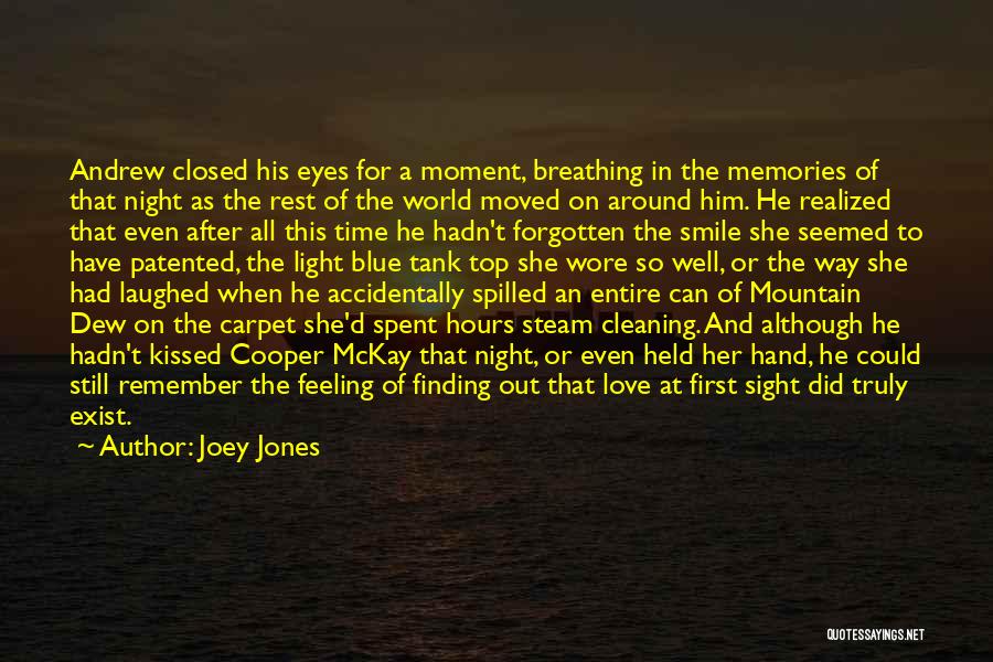 Joey Jones Quotes 2159977