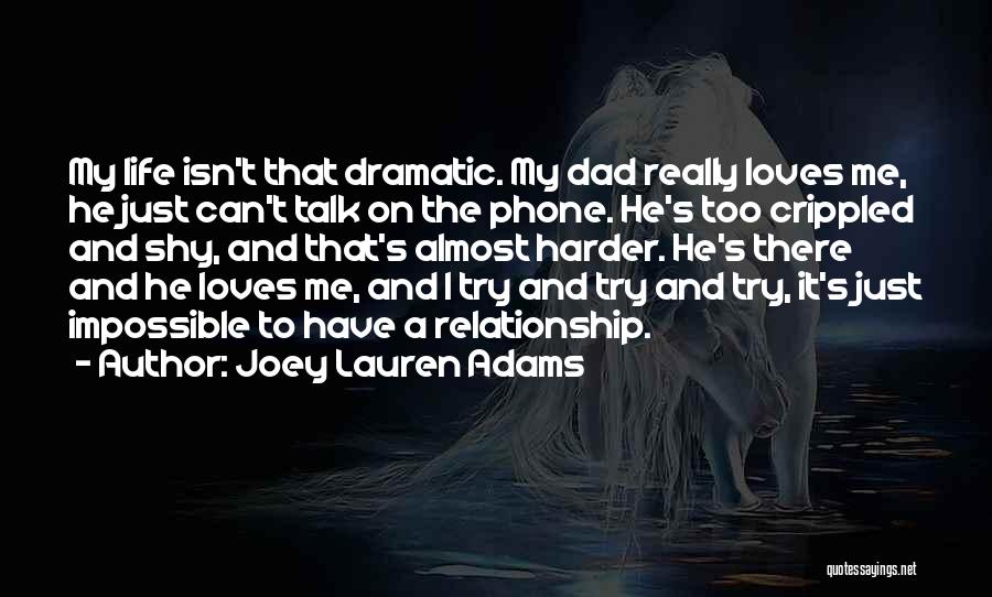 Joey Lauren Adams Quotes 1868637