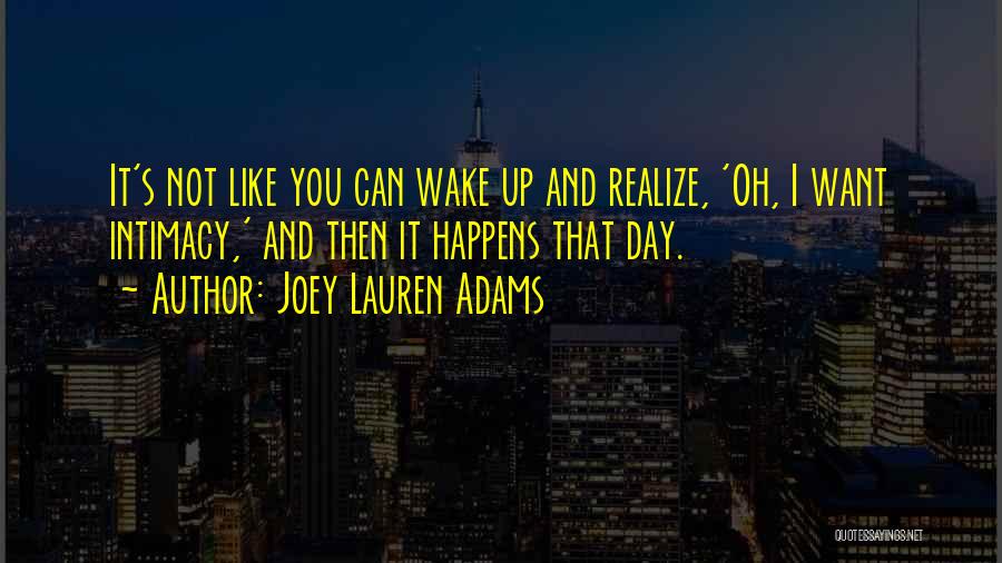 Joey Lauren Adams Quotes 2007126