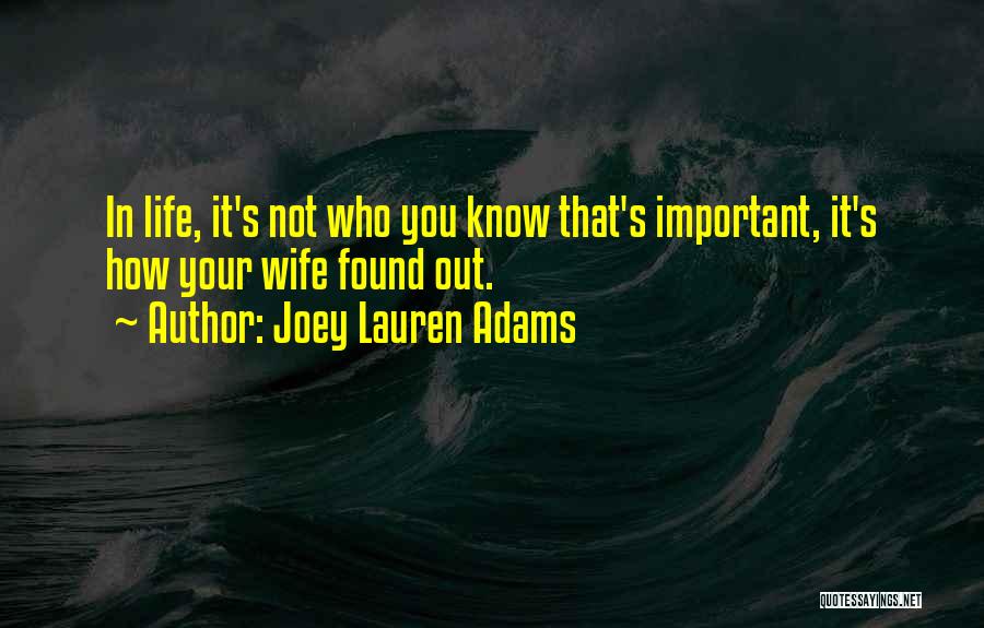 Joey Lauren Adams Quotes 227914