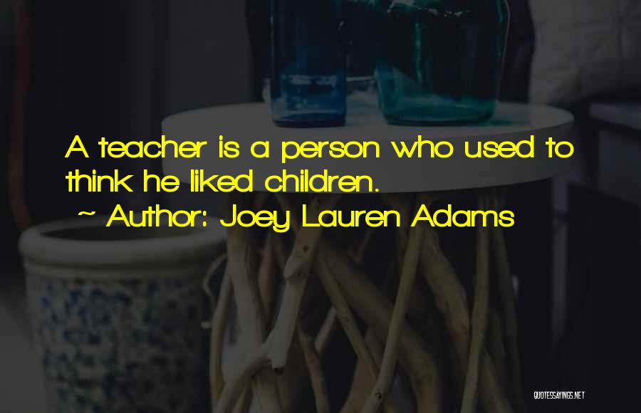 Joey Lauren Adams Quotes 945120