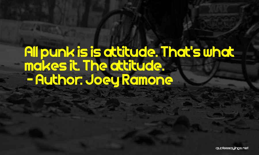 Joey Ramone Quotes 1462338