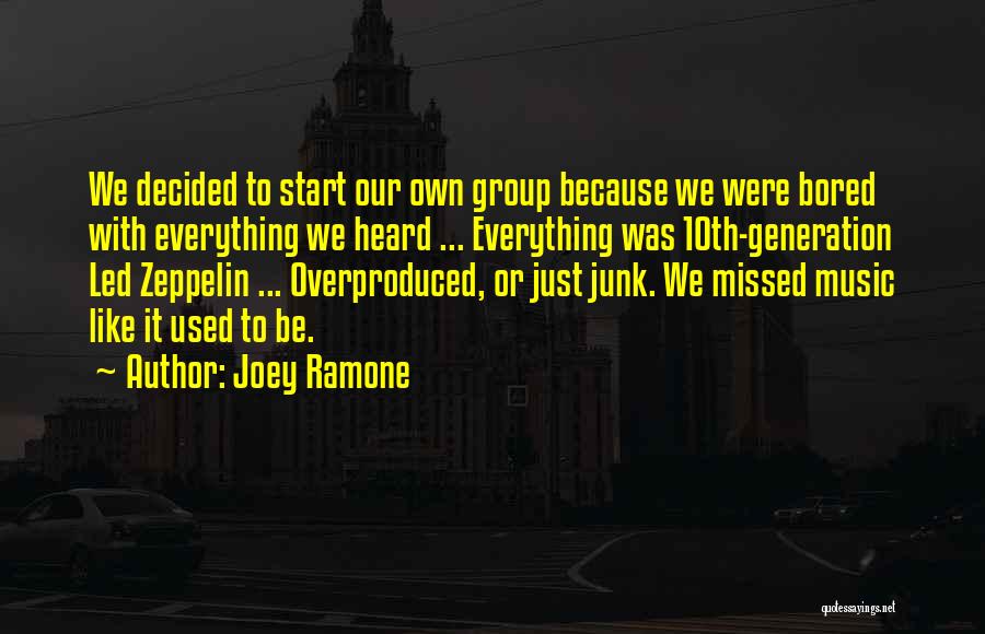 Joey Ramone Quotes 2056846