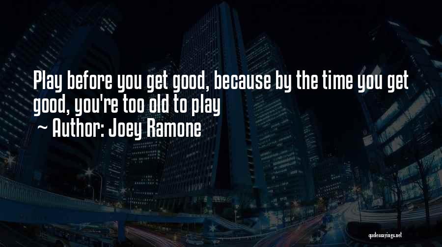 Joey Ramone Quotes 211703