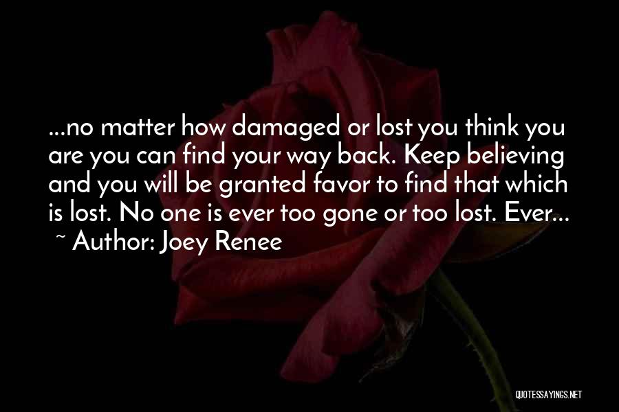 Joey Renee Quotes 2189929