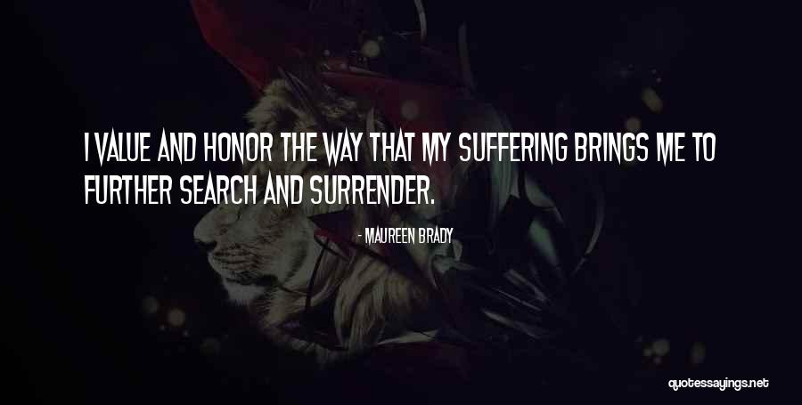 Joey Vantes Quotes By Maureen Brady