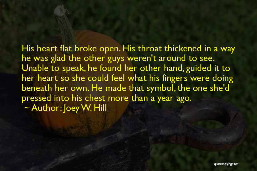 Joey W. Hill Quotes 1146174
