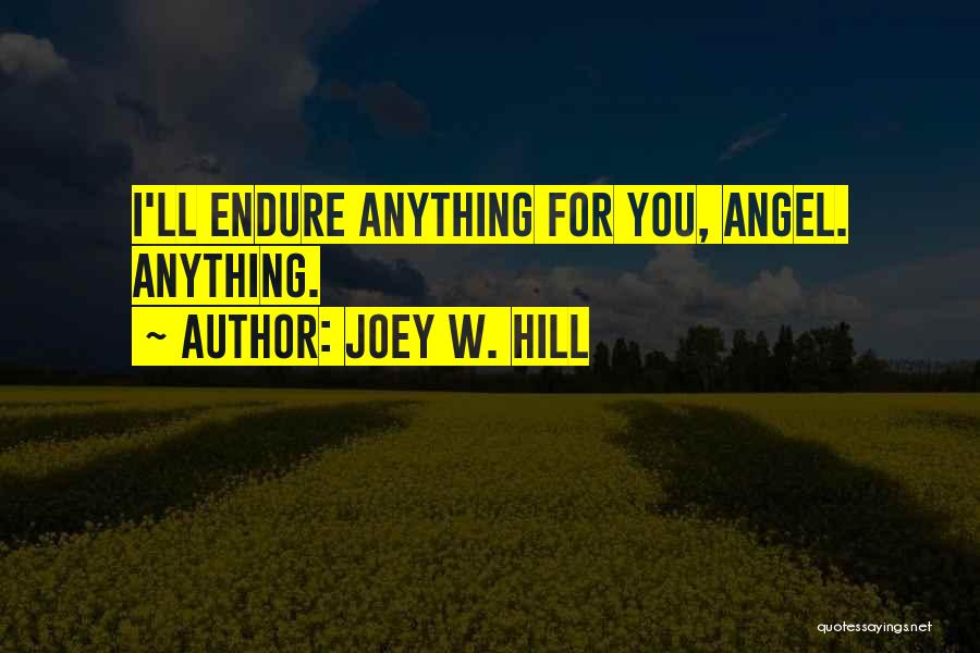 Joey W. Hill Quotes 1430650