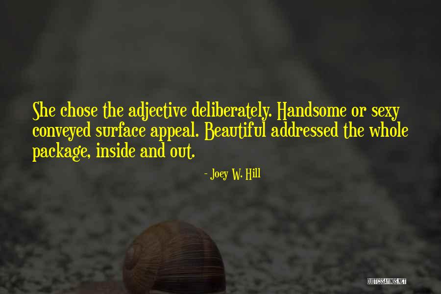 Joey W. Hill Quotes 1953982