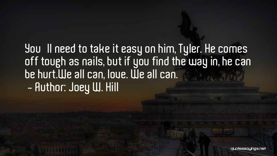 Joey W. Hill Quotes 462687