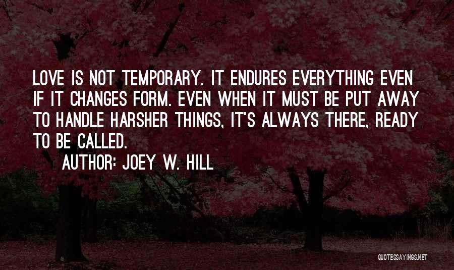 Joey W. Hill Quotes 835559