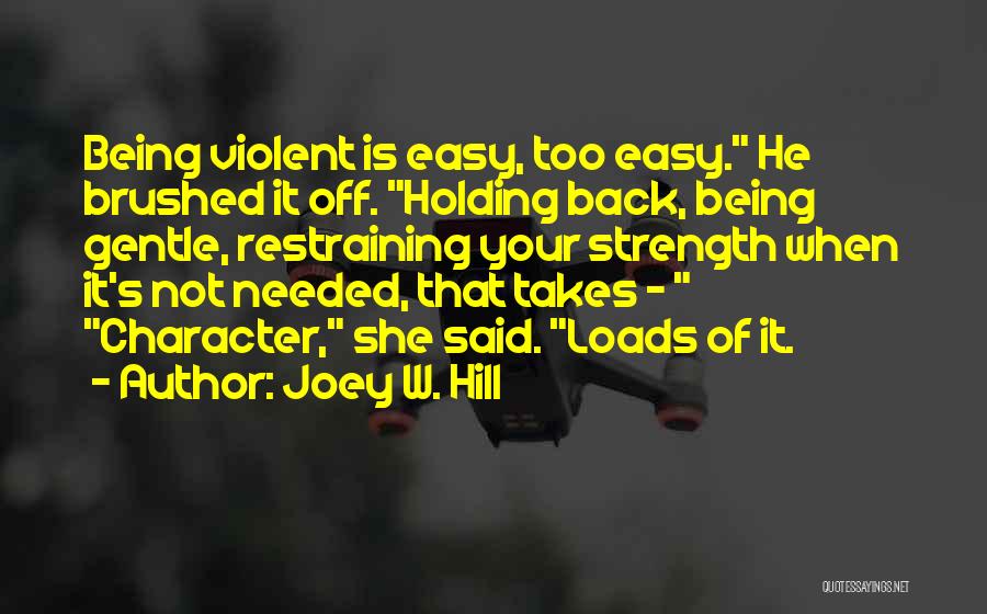 Joey W. Hill Quotes 849898