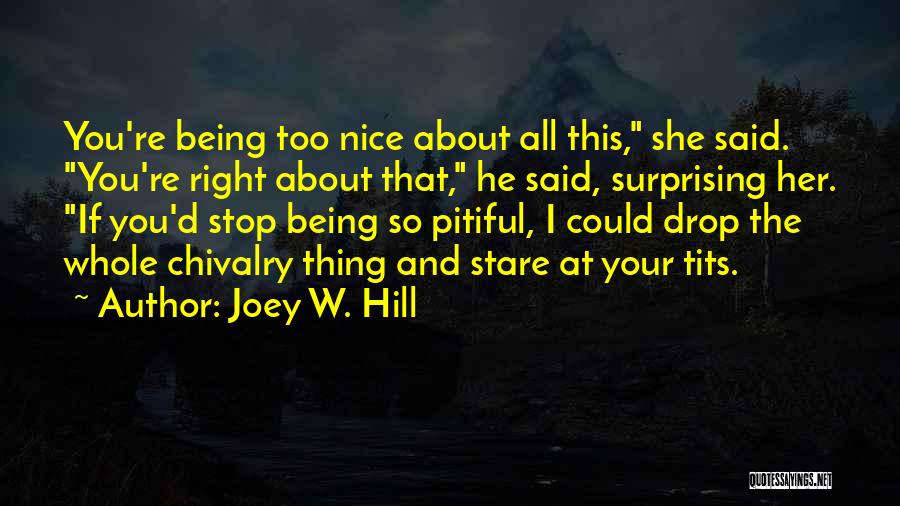 Joey W. Hill Quotes 94628