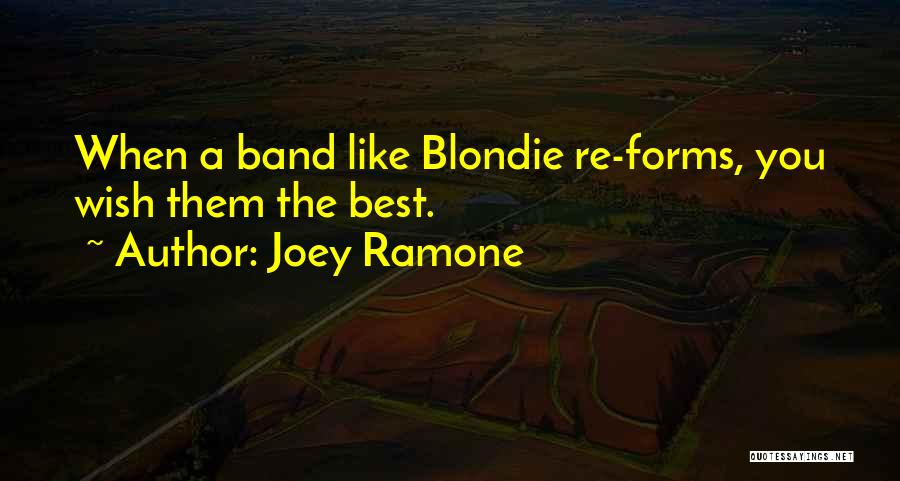 Joey's Best Quotes By Joey Ramone