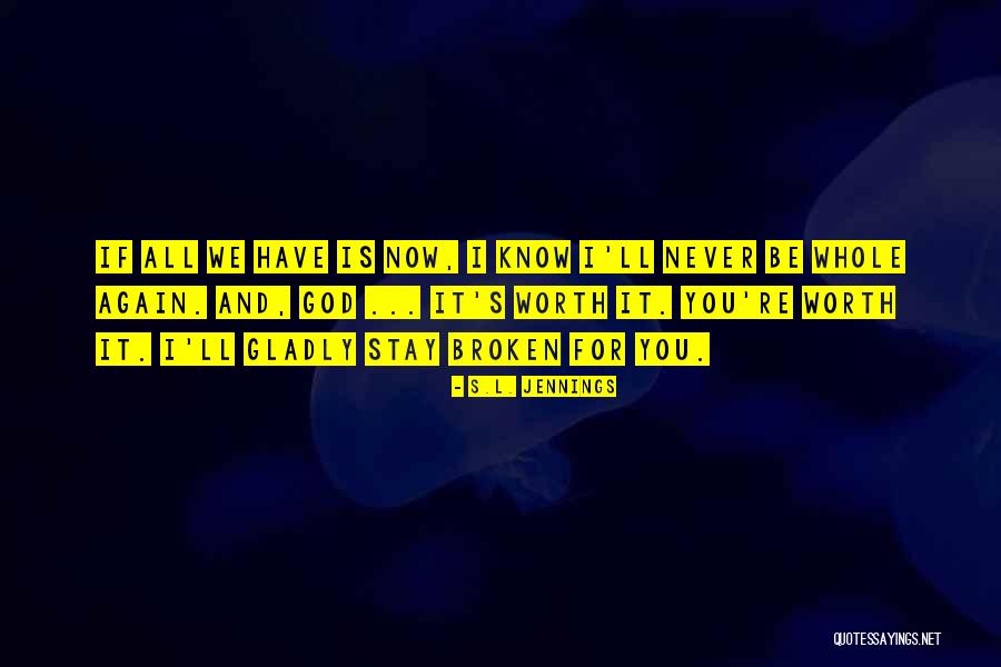 Jofer Usa Quotes By S.L. Jennings Jofer Usa Quotes By S.L. Jennings