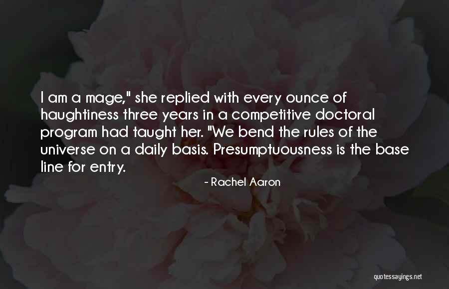 Joffroy Customs Quotes By Rachel Aaron Joffroy Customs Quotes By Rachel Aaron