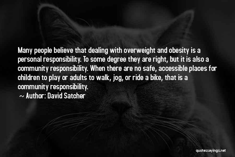 Jog Quotes By David Satcher