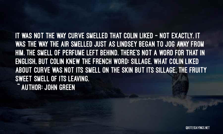 Jog Quotes By John Green