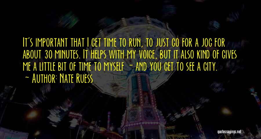 Jog Quotes By Nate Ruess