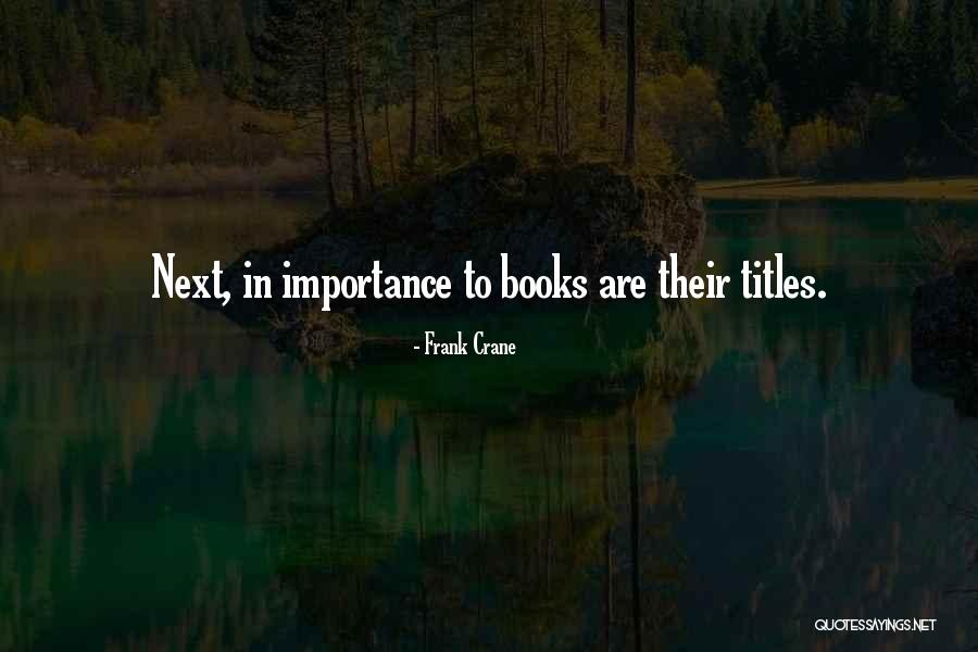 Jogada Excelente Quotes By Frank Crane Jogada Excelente Quotes By Frank Crane
