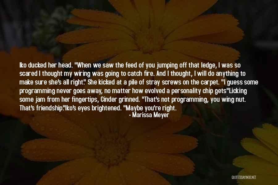Jogada Excelente Quotes By Marissa Meyer Jogada Excelente Quotes By Marissa Meyer