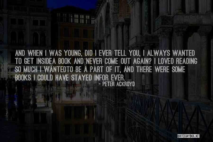 Jogendra Kumar Quotes By Peter Ackroyd Jogendra Kumar Quotes By Peter Ackroyd