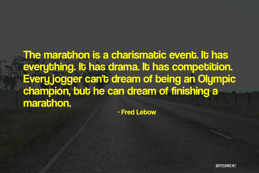 Jogger Quotes By Fred Lebow Jogger Quotes By Fred Lebow