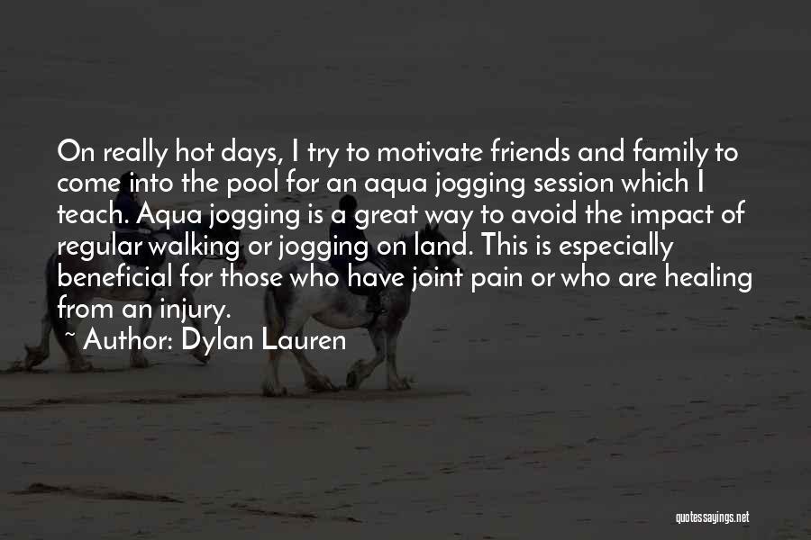 Jogging Quotes By Dylan Lauren