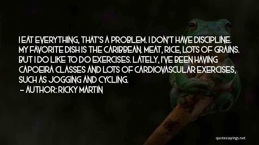 Jogging Quotes By Ricky Martin