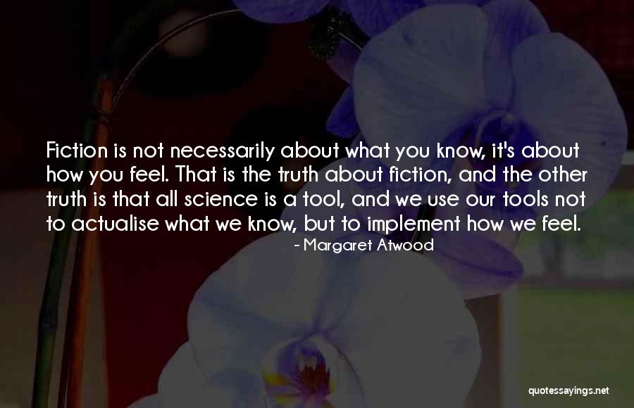 Joggled Tank Quotes By Margaret Atwood Joggled Tank Quotes By Margaret Atwood